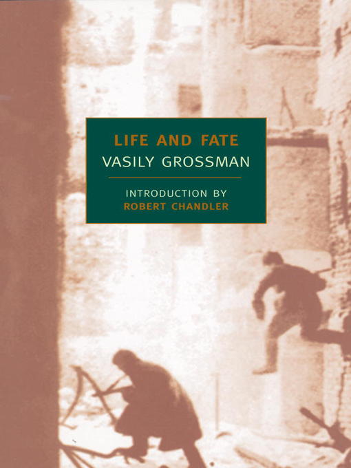 Title details for Life and Fate by Vasily Grossman - Available